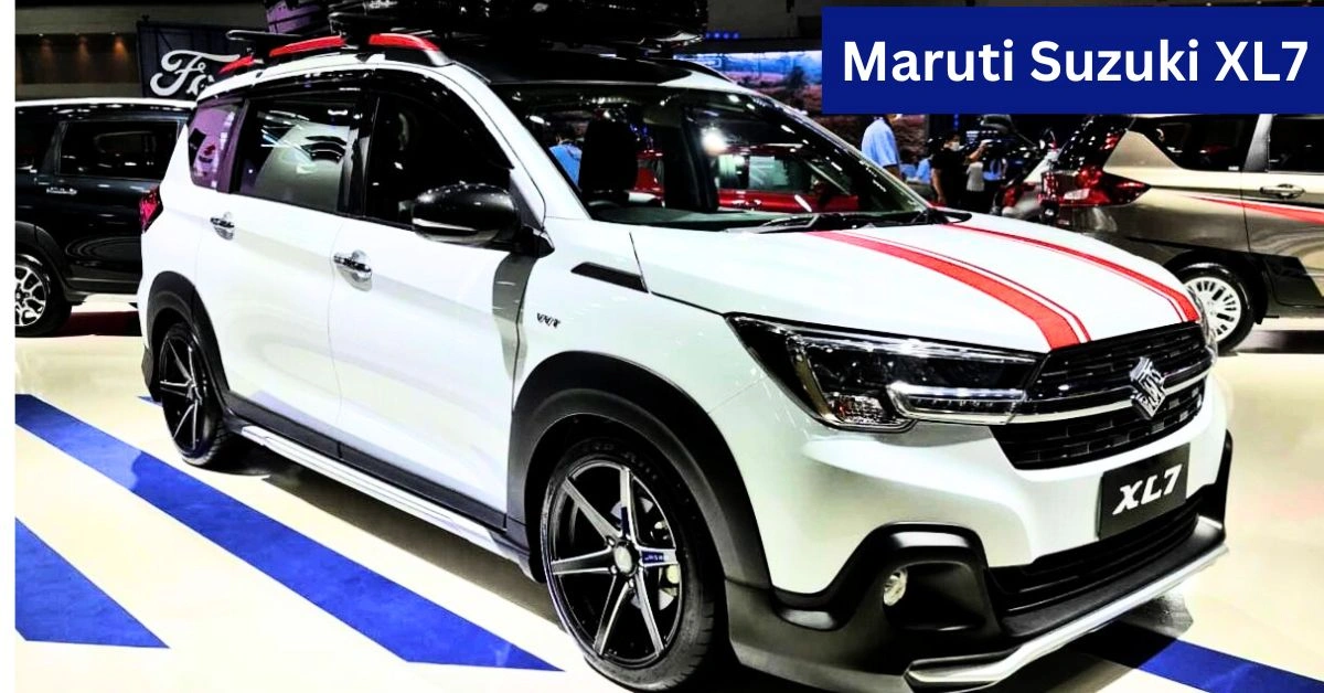 Maruti Suzuki XL7